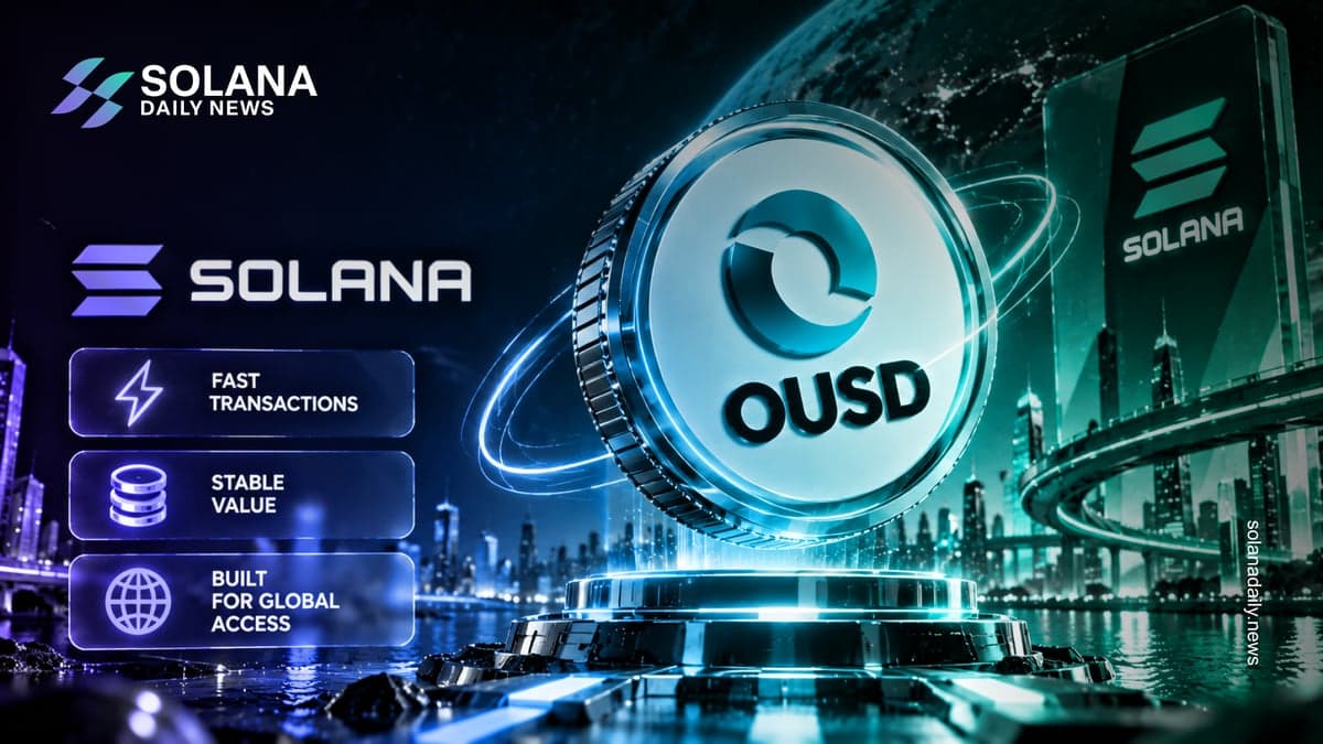 Open USD OUSD Stablecoin Launches Natively on Solana