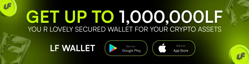 LF Wallet promotion offering up to 1,000,000 LF rewards with Google Play and App Store download options.